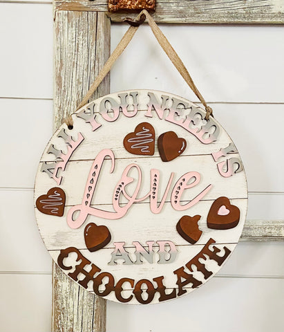 DIY All You Need Is Love and Chocolate Sign